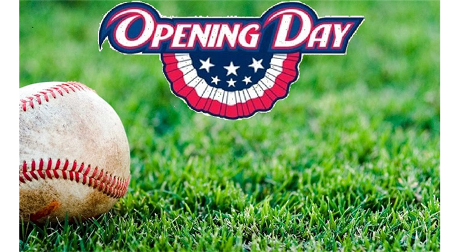 Opening Day April 6!
