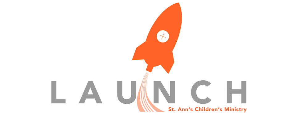 St. Ann Launch Children's Ministry