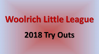 Woolrich Little League 2018 Try Outs
