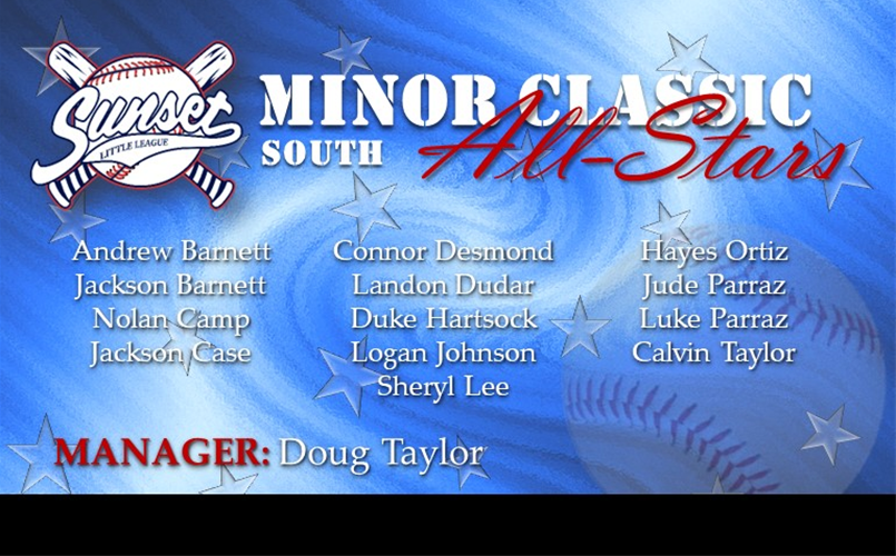 Congratulations to Our Minor Baseball Classic South All-Stars