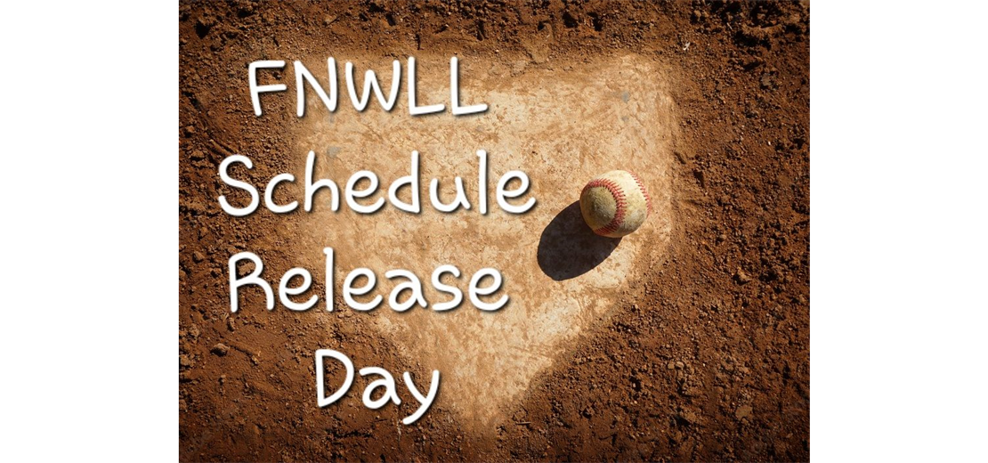 FNWLL Schedule Released!