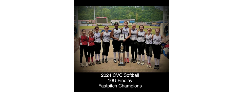 2024 CVC Softball 10U Findlay Fastpitch Champions