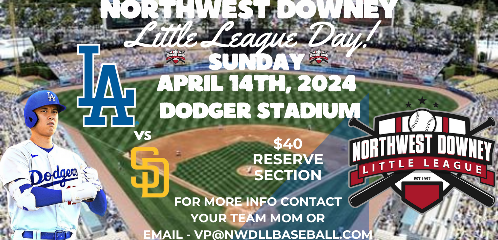 2024 NWDLL Little League Dodgers Day @ Dodger Stadium
