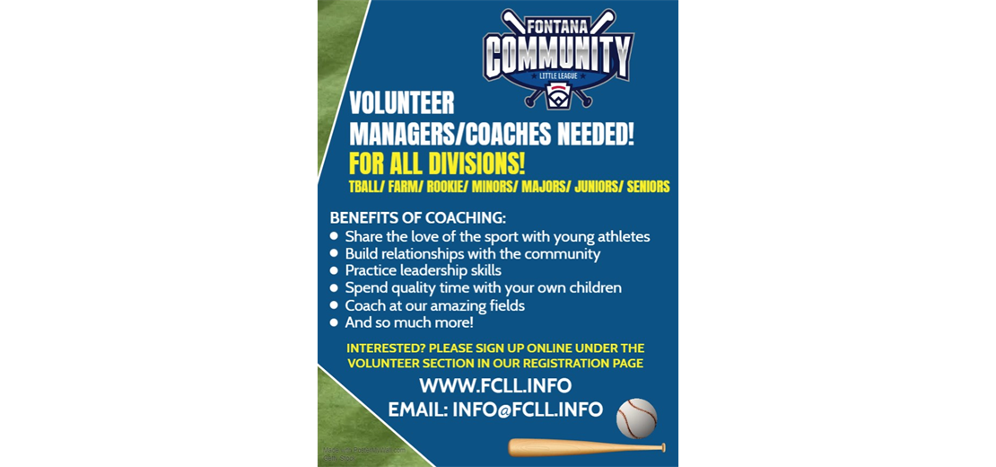 Coaches & Managers Needed!