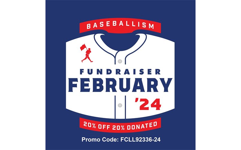 Baseballism February Fundraiser 2/15 - 3/10