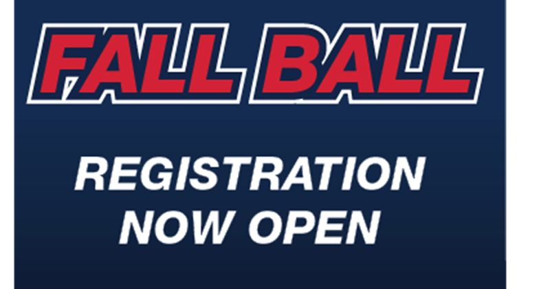 2026 Fall Ball Registration for Baseball & Softball Open Now!! Coaches Needed!