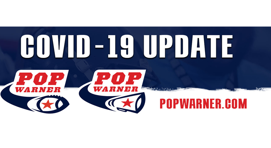 Pop Warner Covid Update