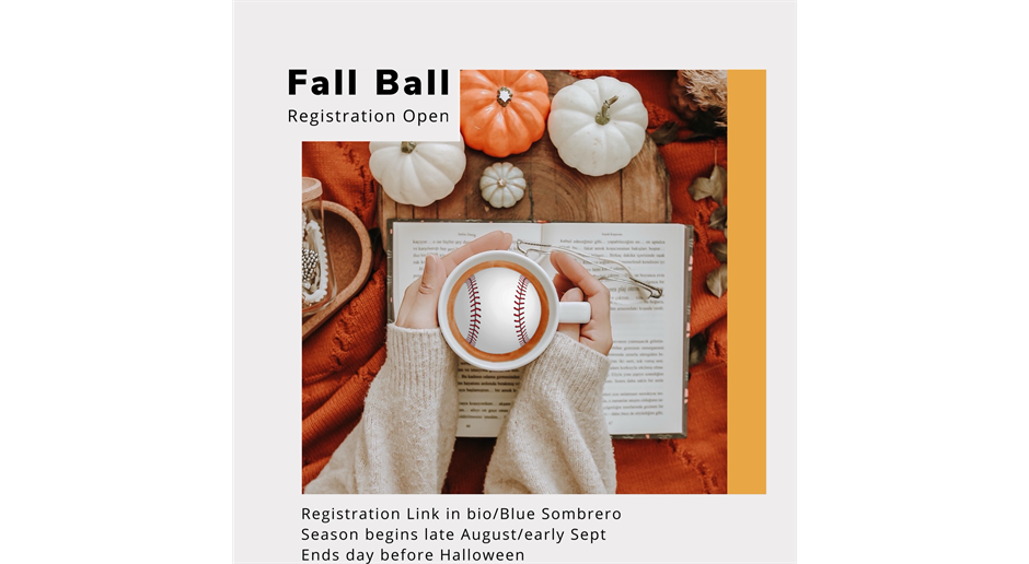 Fall Ball Registration is Open