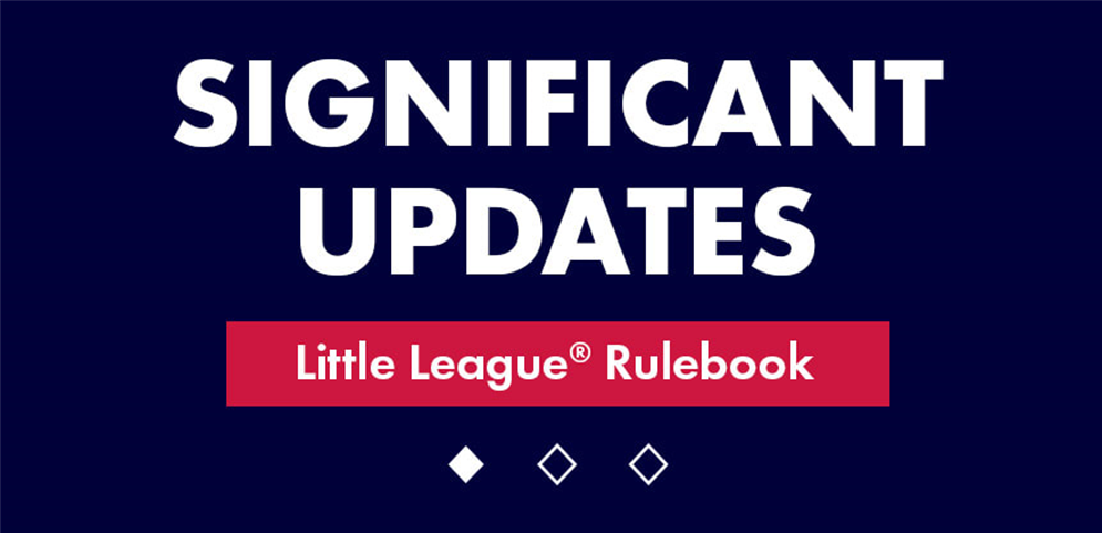 2022 Little League Rules, Regulations and Policies