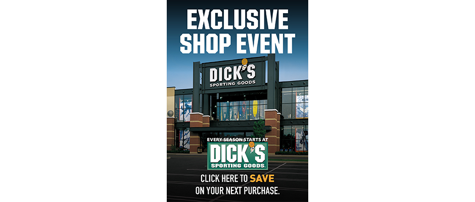 Dick's Sporting Goods Shopping Weekend