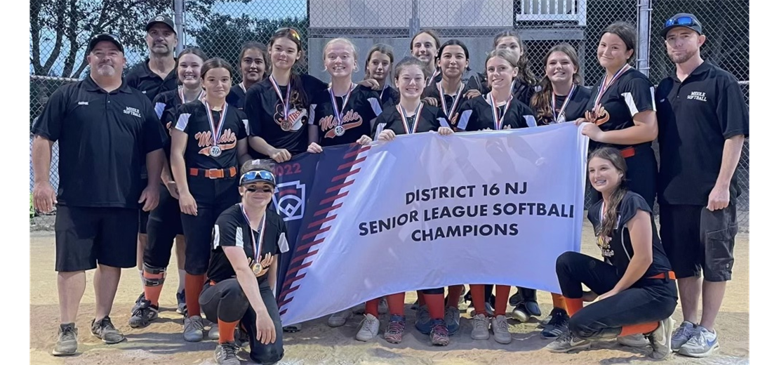 Middle Twp. 2022 DISTRICT 16 SENIOR LEAGUE SOFTBALL CHAMPIONS