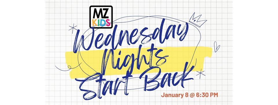 Join us for MZKids' on Wednesday Nights!