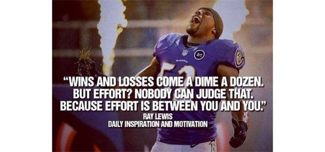 Effort Explained by Ray Lewis