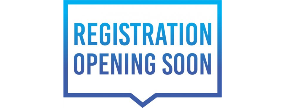 2023 Registration Coming Soon