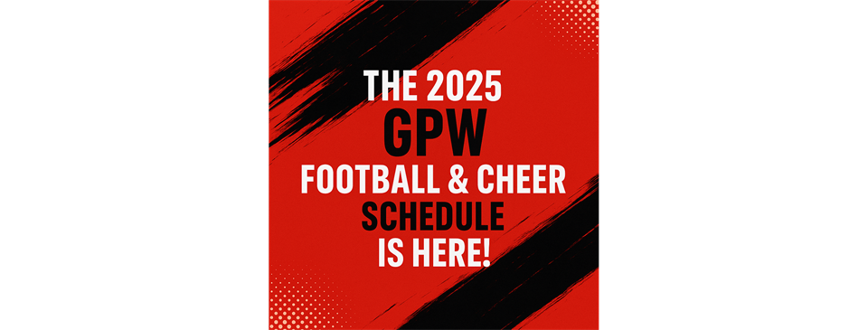 2025 GPW Game Schedule!