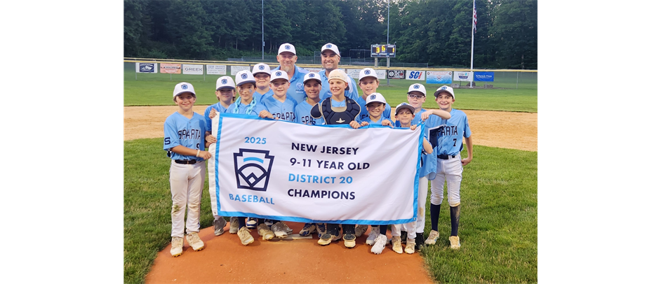 2025- 9,10,11 District 20 Champions- Sparta LL