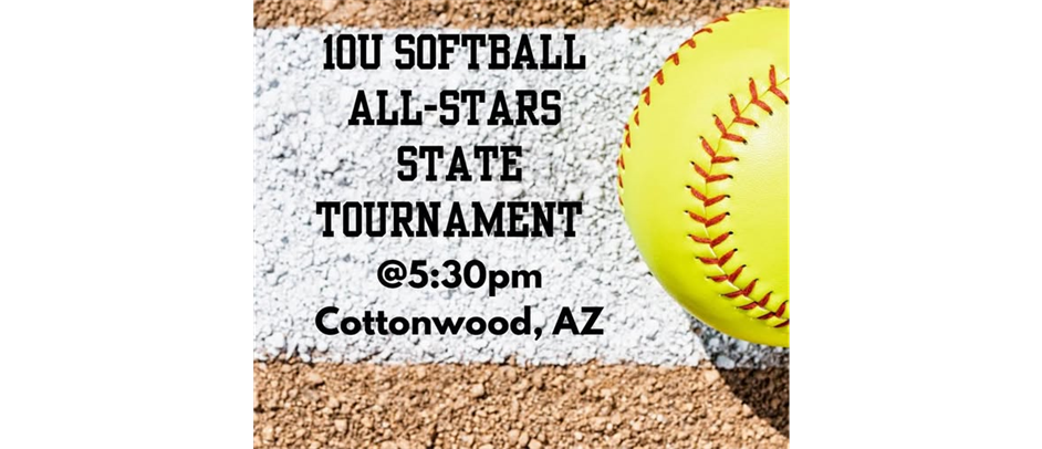 10U Softball All-Stars - State Bound!