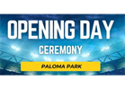Opening Day Ceremony