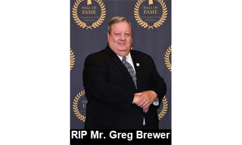 Rest In Peace Mr. Greg Brewer