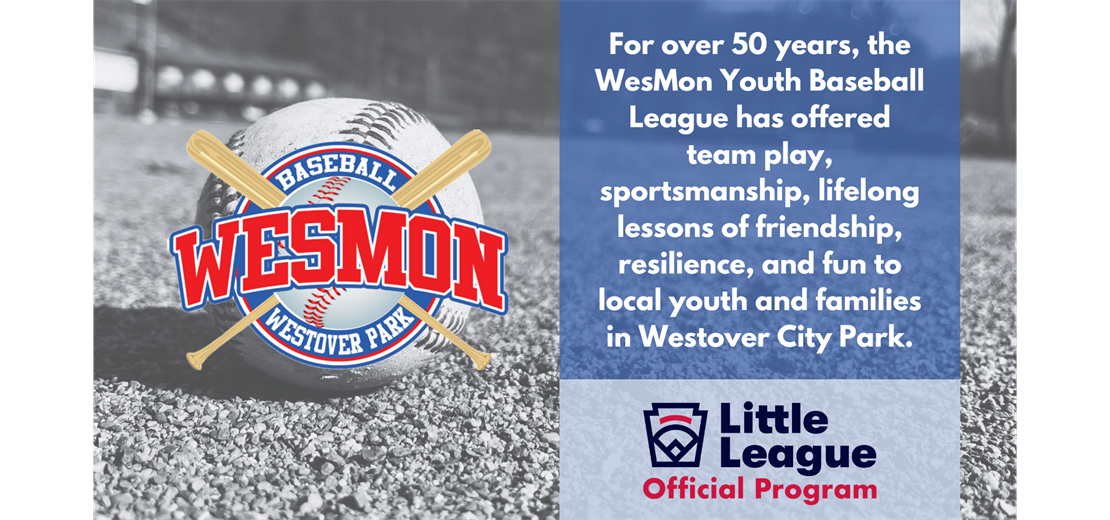 Welcome to WesMon Little League!