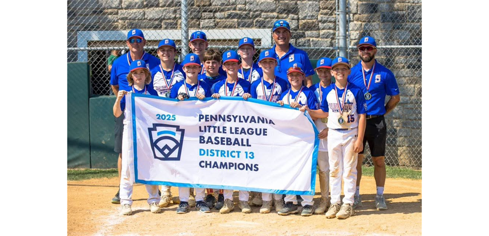 2025 PA Little League Baseball District 13 Champions