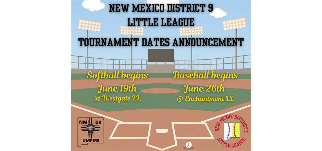 New Mexico District 9 Tournaments Dates and Locations Announced