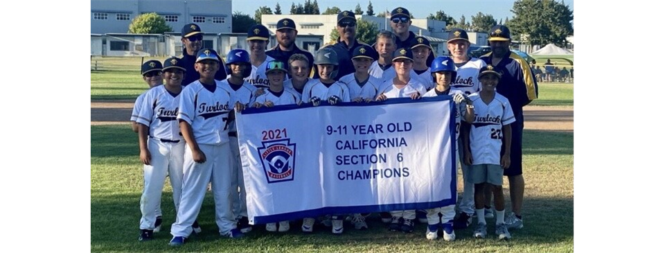2021 District 73 9-11's Sections Champions - Turlock American