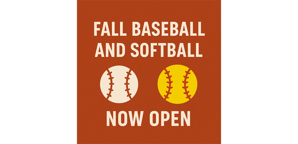 Fall Ball Registration is now OPEN