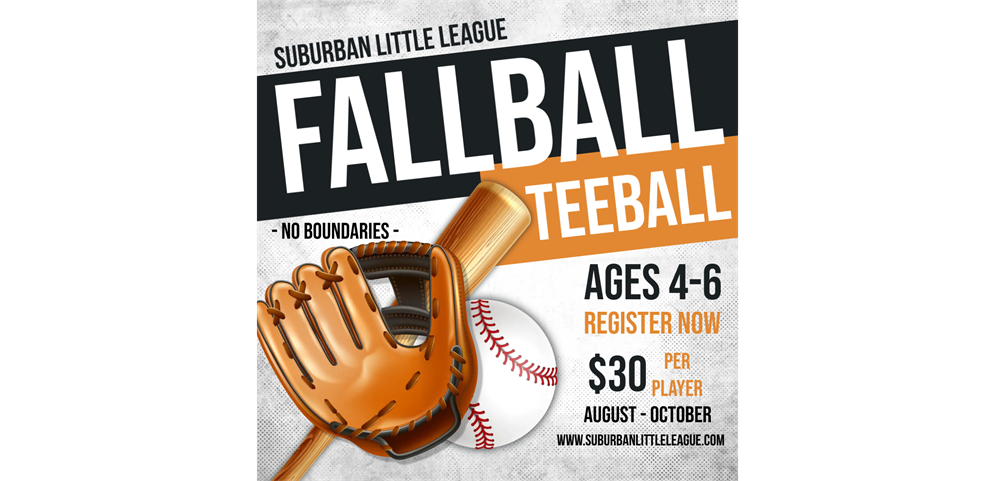NOW OFFERING FALL BALL TEE BALL