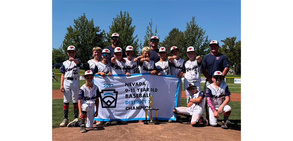 2025 9-10-11 Division Baseball District Champions:  Washoe Little League