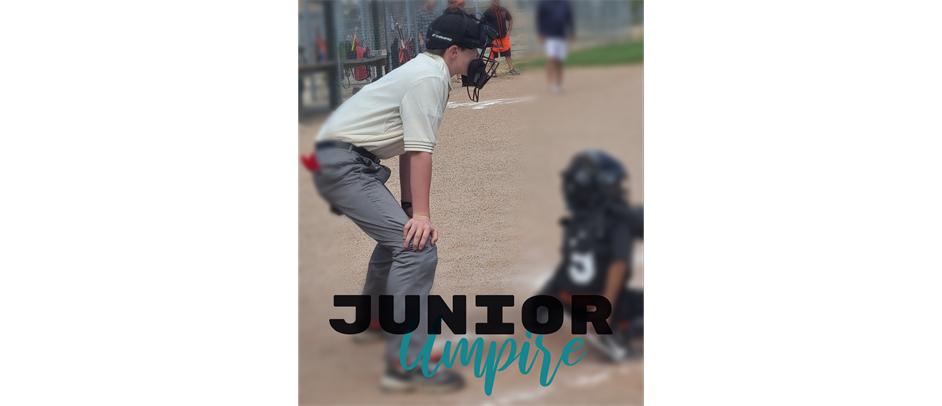Future Junior Umpires Call  909-996-7703