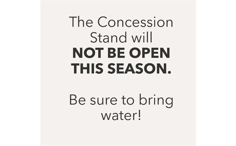 Concesstion Stand CLOSED