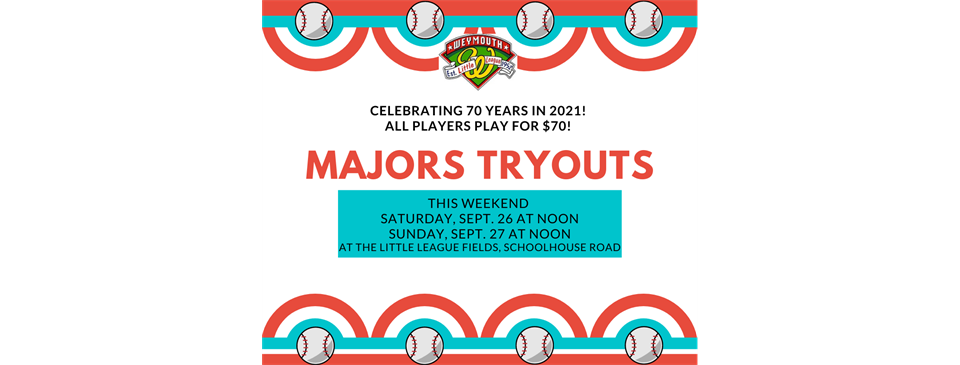 Majors Tryouts for 2021