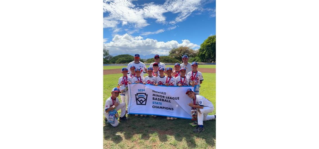 2024 Minors District 4 & Hawaii State Champs!