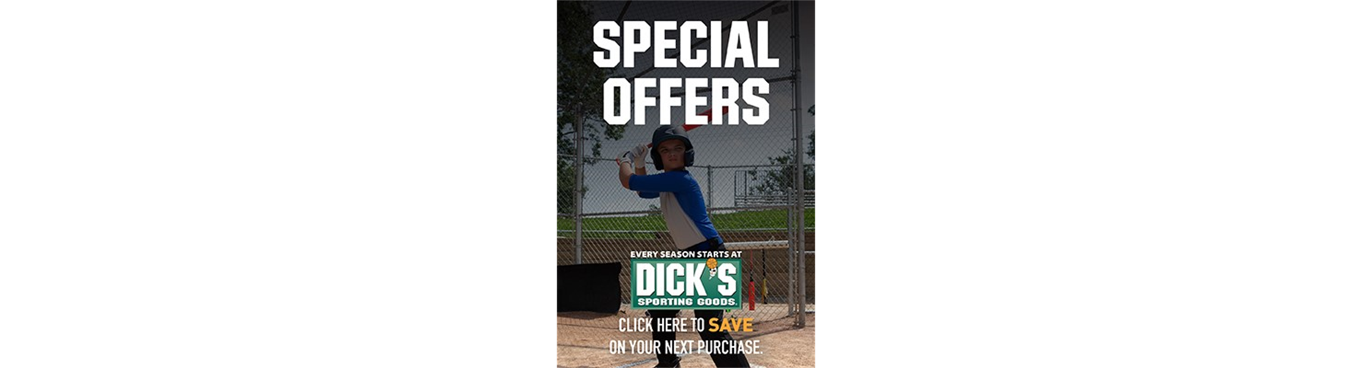 Season Long Savings @ DICK'S Sporting Goods