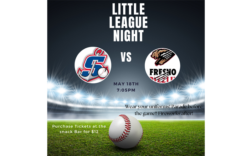 Little League Night with the Stockton Ports! Tickets $12