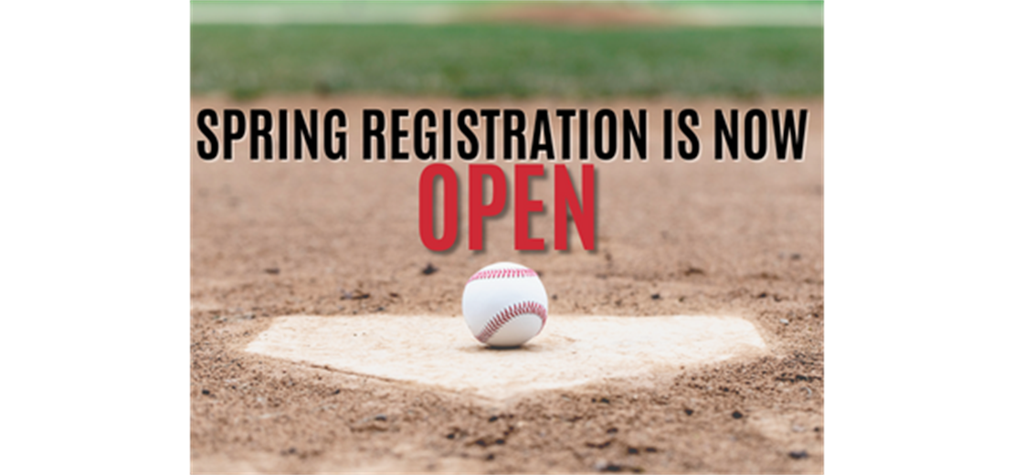 Spring Registration is now open