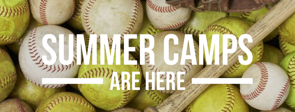SUMMER CAMPS ARE HERE