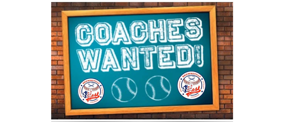 COACHES WANTED!!!! 