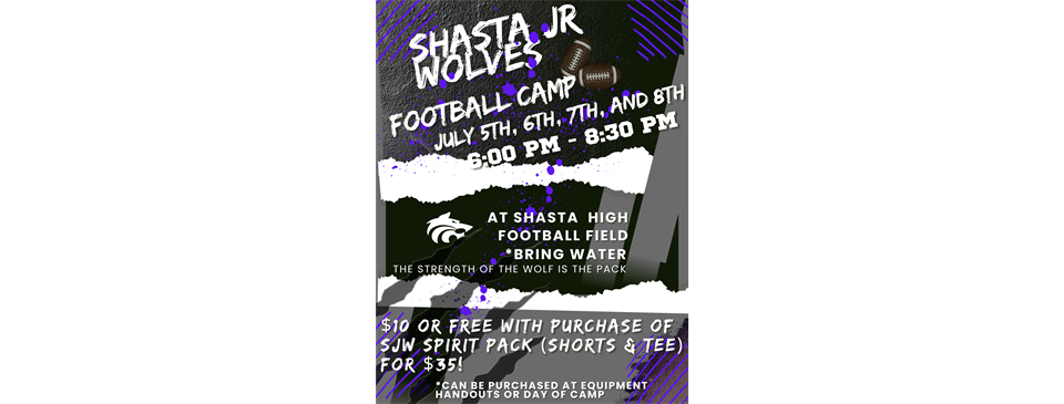 2022 Shasta Jr Wolves Summer Football Camp